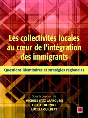 cover image of Collectivités locales au coeur de l'intégration des immig...